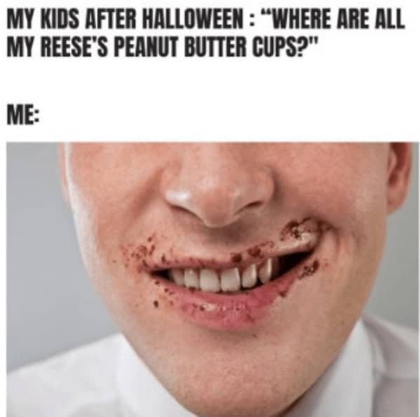 Halloween candy memes, Halloween treats, candy memes, trick-or-treat memes, sweet tooth humor, candy stash memes