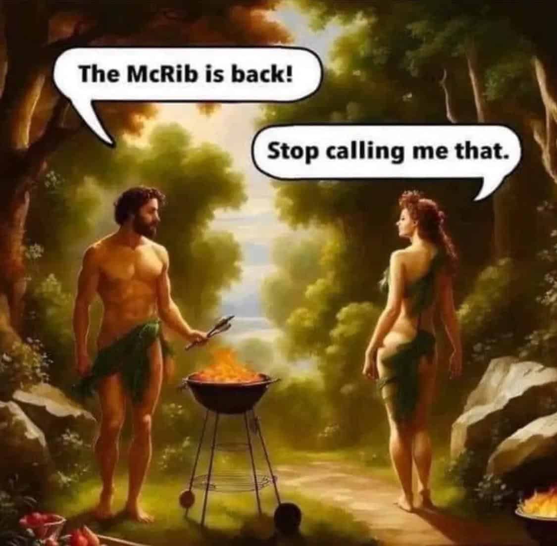 The McRib is back! Stop calling me that.