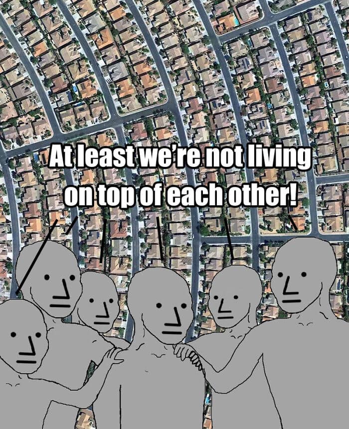 suburban memes, neighborhood memes, suburban struggles, modern suburbia, HOA memes, neighbor memes, suburban life memes, neighborhood drama memes, suburban lifestyle humor, suburban chaos