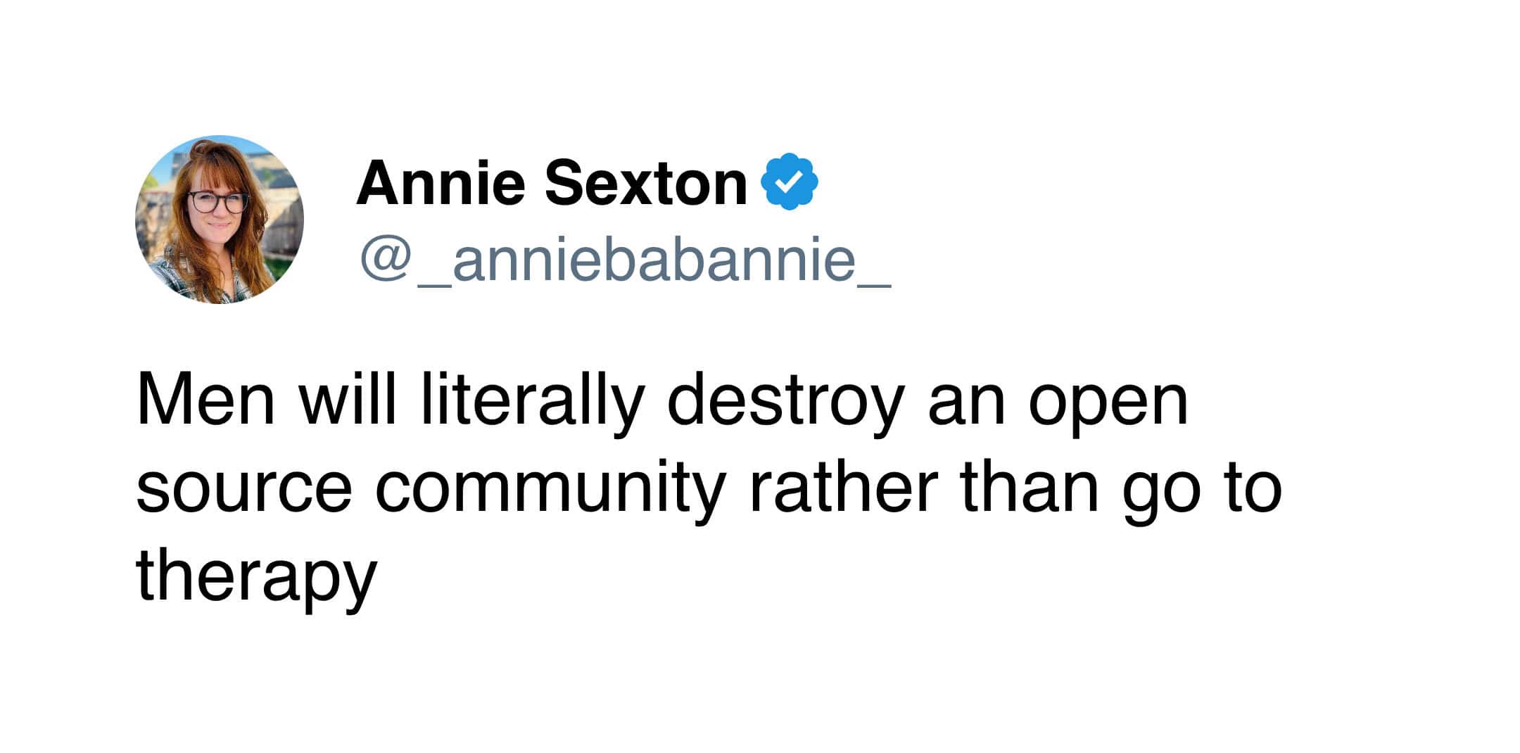 Men will literally destroy an open source community rather than go to therapy