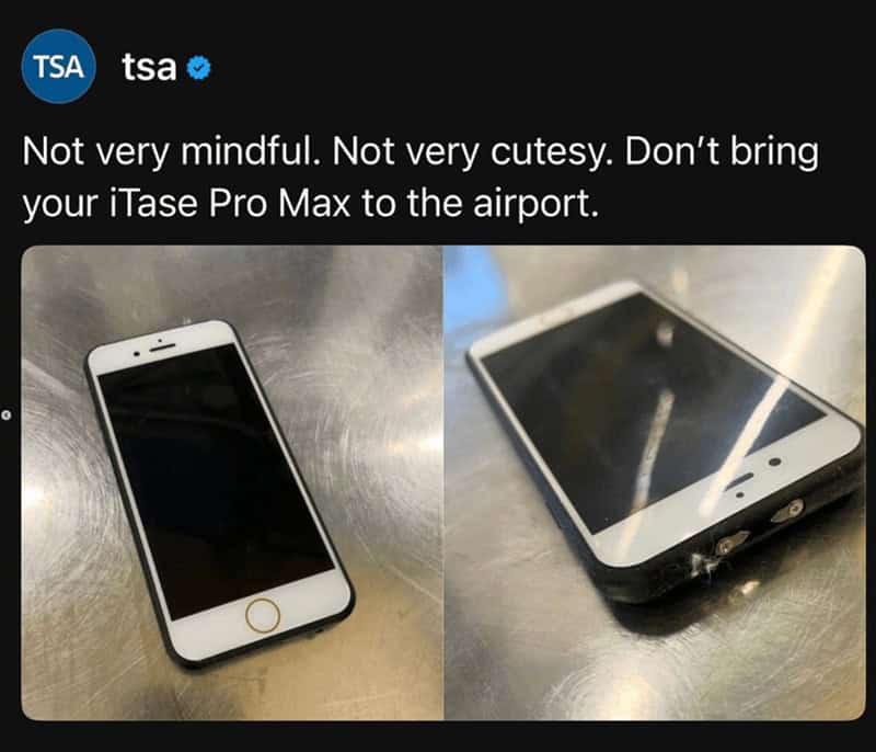 Not very mindful. Not very cutesy. Don't bring your iTase Pro Max to the airport.