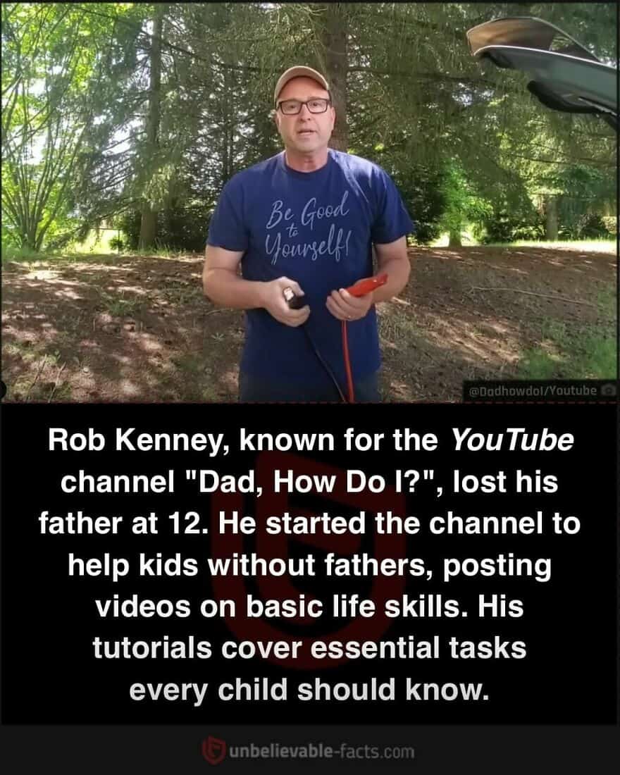 Rob Kenney, known for the YouTube channel "Dad, How Do I?", lost his father at 12. He started the channel to help kids without fathers, posting videos on basic life skills. His tutorials cover essential tasks
