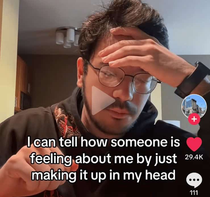 I can tell how someone is feeling about me by just making it up in my head