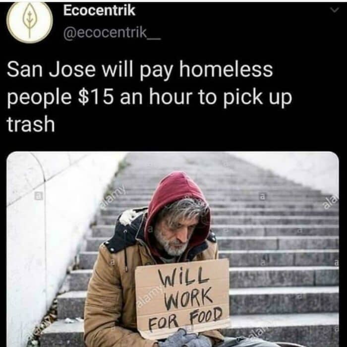 San Jose will pay homeless people $15 an hour to pick up trash
