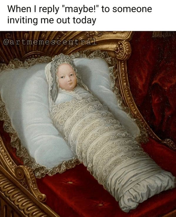 classical art memes, renaissance memes, art history memes, museum memes, Art history humor, old art memes, Funny paintings, humorous masterpieces, art meme compilationRenaissance painting jokes, Baroque art humor, famous painting memes