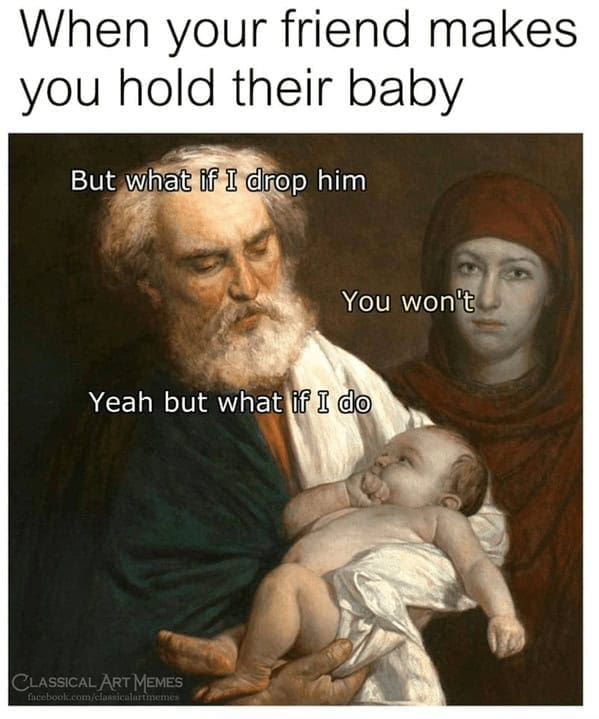 classical art memes, renaissance memes, art history memes, museum memes, Art history humor, old art memes, Funny paintings, humorous masterpieces, art meme compilationRenaissance painting jokes, Baroque art humor, famous painting memes