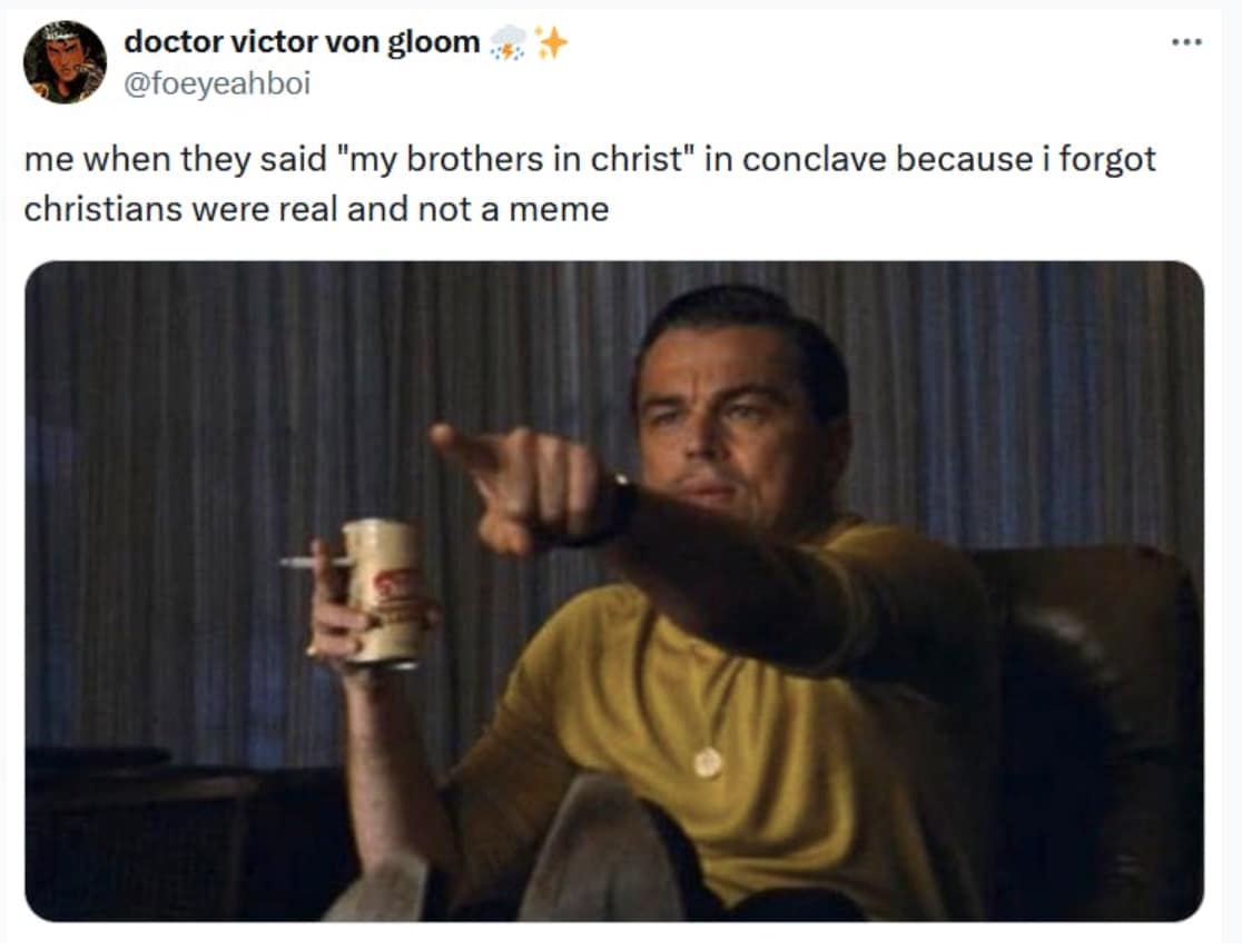 Vatican memes, Catholic memes, movie memes, Conclave jokes, Vatican humor, Catholic humor, Drama memes, religious memes, movie-related memes