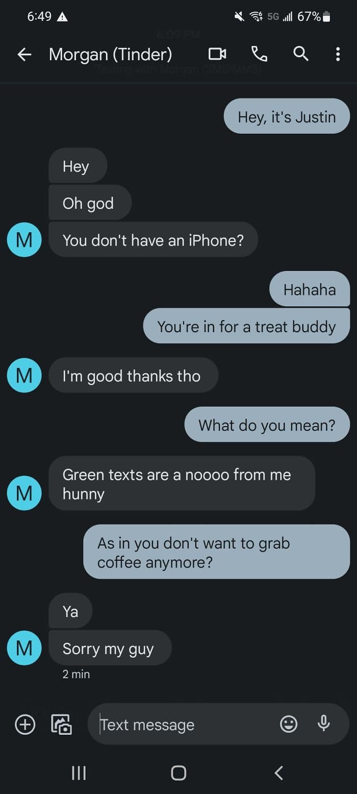 Hey Oh god You don't have an iPhone?