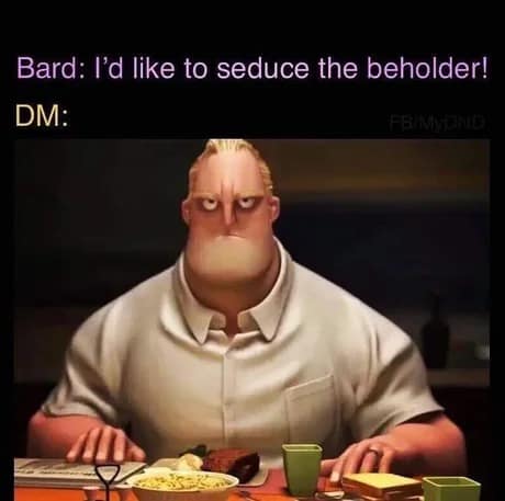 d&d memes, dnd memes, Dungeons and Dragons memes, funny D&D memes, tabletop memes, Dungeons and Dragons humor, role-playing game humor, Dungeon master memes, DM memes, game master memes, GM memes