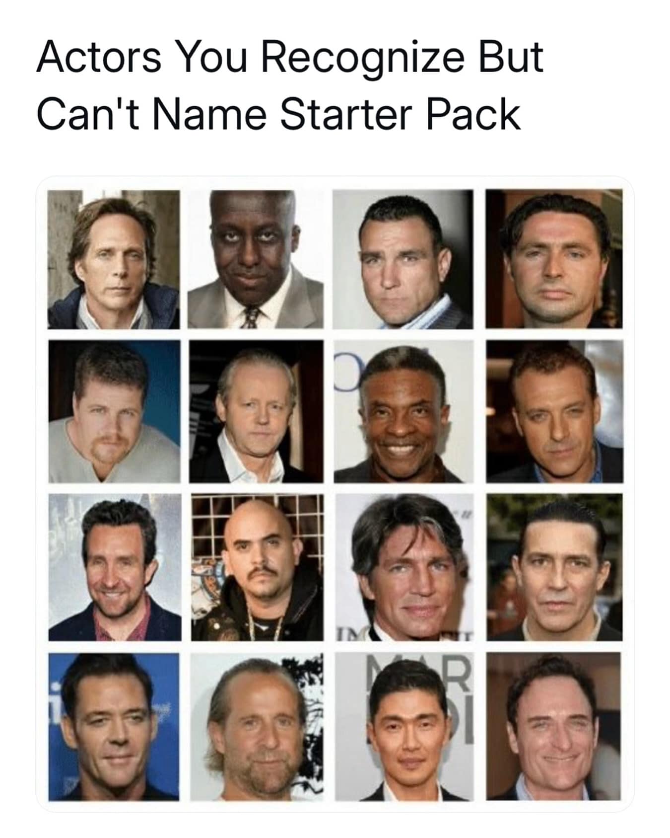 Actors You Recognize But Can't Name Starter Pack
