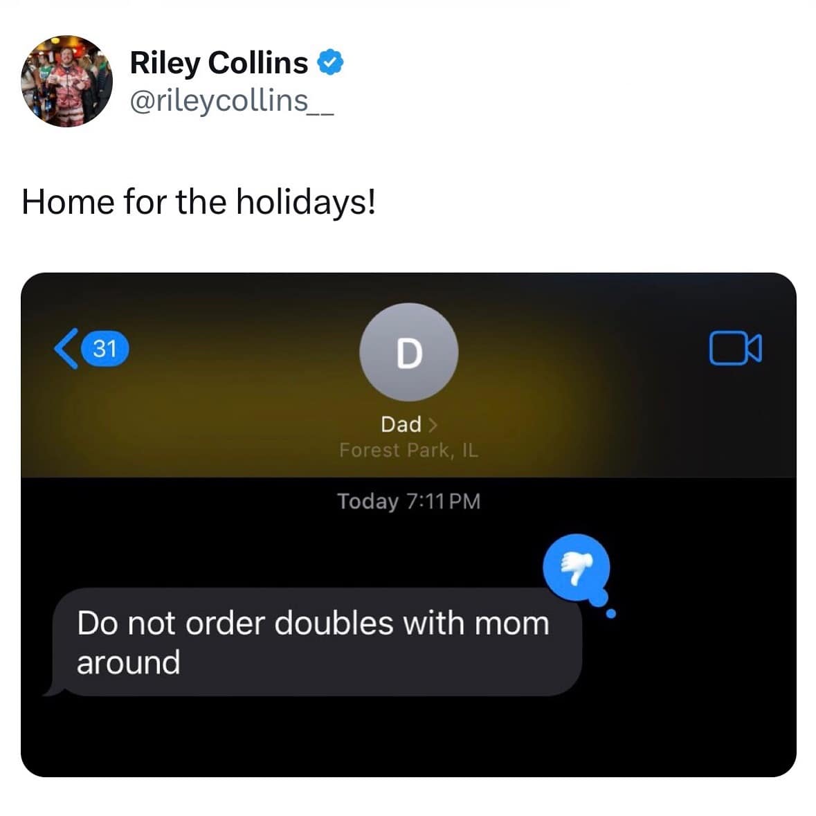 Do not order doubles with mom around
