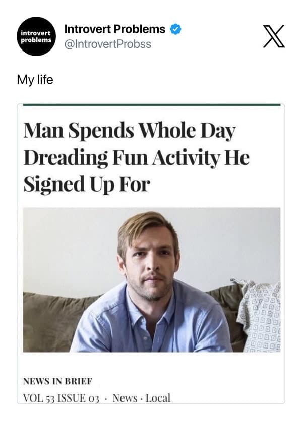 introvert memes, introvert problems, introvert humor, introvert jokes, introvert humor, quiet person memes, introvert jokes, introvert life humor, solitary memes