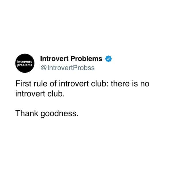 introvert memes, introvert problems, introvert humor, introvert jokes, introvert humor, quiet person memes, introvert jokes, introvert life humor, solitary memes