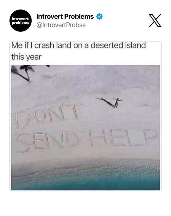 introvert memes, introvert problems, introvert humor, introvert jokes, introvert humor, quiet person memes, introvert jokes, introvert life humor, solitary memes