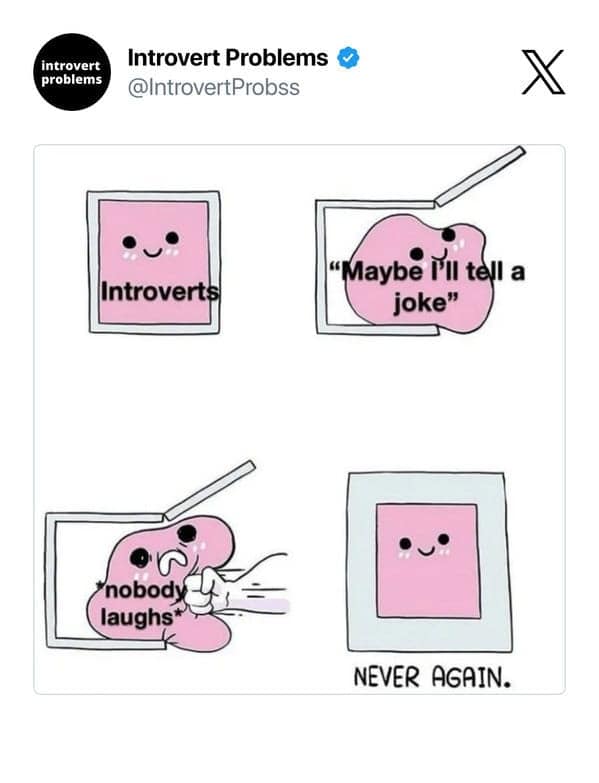 introvert memes, introvert problems, introvert humor, introvert jokes, introvert humor, quiet person memes, introvert jokes, introvert life humor, solitary memes