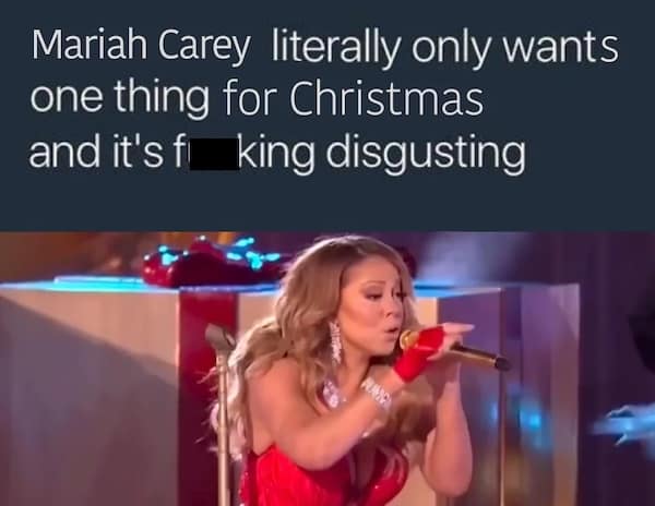 All I Want for Christmas is You meme, Christmas memes, holiday memes, Christmas jokes, festive memes, All I Want for Christmas is You memes, Mariah Carey memes, Christmas humor
