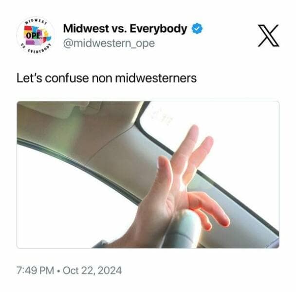midwest memes, midwestern memes, funny memes about the Midwest, relatable memes, Midwestern life, memes from the Midwest, Midwestern humor, regional memes