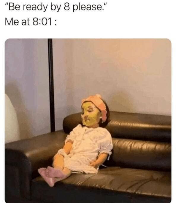 running late meme, lateness memes, late memes, tardiness humor, last-minute memes, time management humor, chronically late memes, punctuality struggles, lateness humor