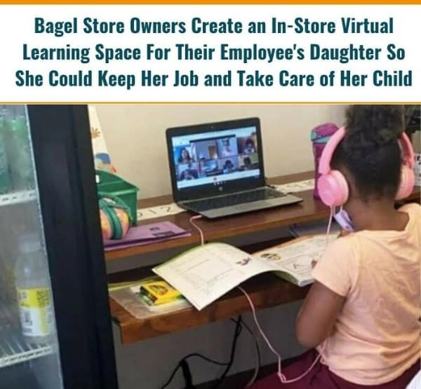 Bagel Store Owners Create an In-Store Virtual Learning Space For Their Employee's Daughter So She Could Keep Her Job and Take Care of Her Child