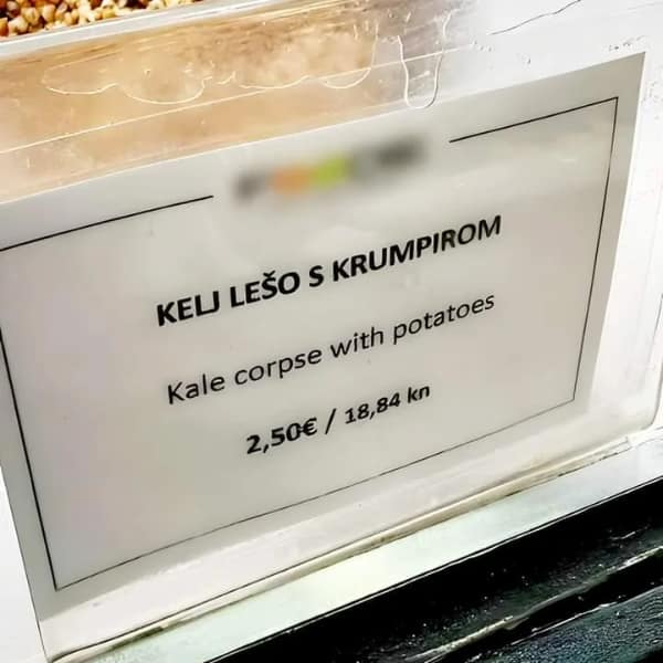 bad translations, translation fails, awkward translations, erroneous translations, comedic language slip-ups, translator blunders, incorrect text conversions, misguided language attempts, funny translations, amusing language twists, humorous text conversions, comedic phrase missteps