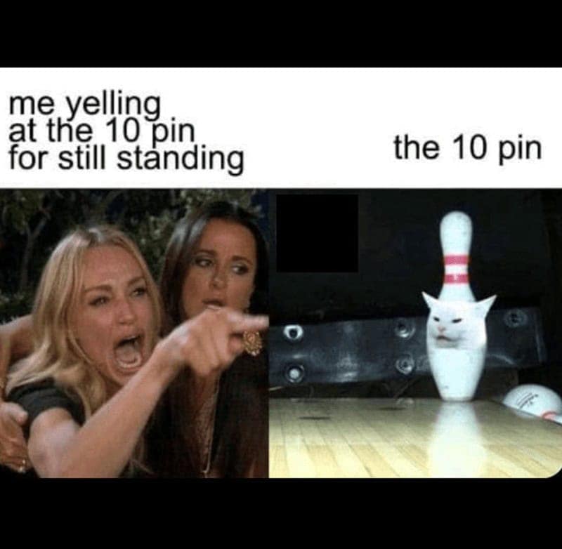 bowling memes, bowling meme collection, bowling meme gallery, bowling-themed memes, unny bowling memes, humorous bowling images, amusing lane pics, comical pin visuals bowling humor, witty bowling commentary, sarcastic lane banter, clever strike jokes bowling jokes, playful bowling quips, ironic spare references, droll alley winks