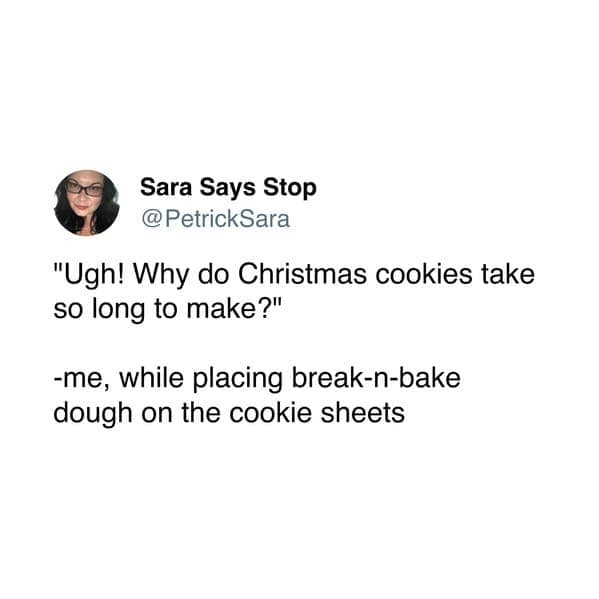 christmas cookie memes, xmas cookie memes, christmas memes, Christmas cookie memes, festive cookie humor, yuletide cookie images, holiday cookie joke pics, funny Christmas memes, humorous festive posts, witty seasonal images, jolly holiday funnies, cookie baking memes, dough-rolling humor, pastry preparation wit, floury kitchen commentary