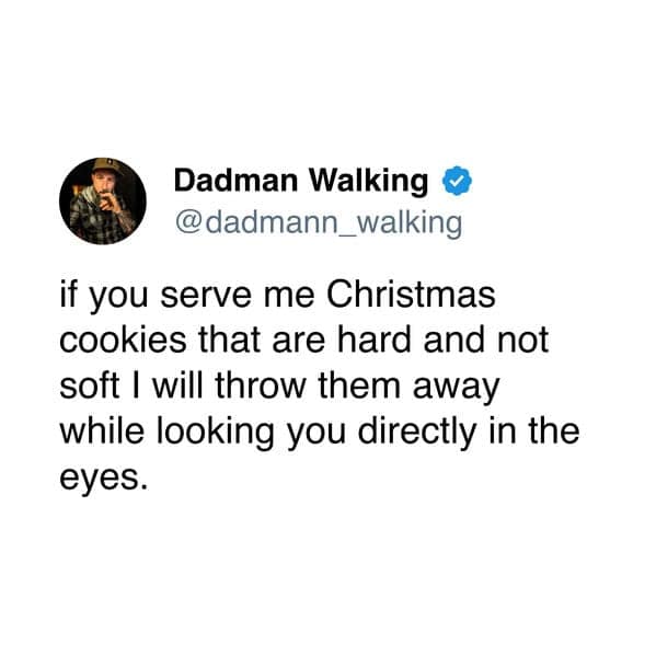 christmas cookie memes, xmas cookie memes, christmas memes, Christmas cookie memes, festive cookie humor, yuletide cookie images, holiday cookie joke pics, funny Christmas memes, humorous festive posts, witty seasonal images, jolly holiday funnies, cookie baking memes, dough-rolling humor, pastry preparation wit, floury kitchen commentary