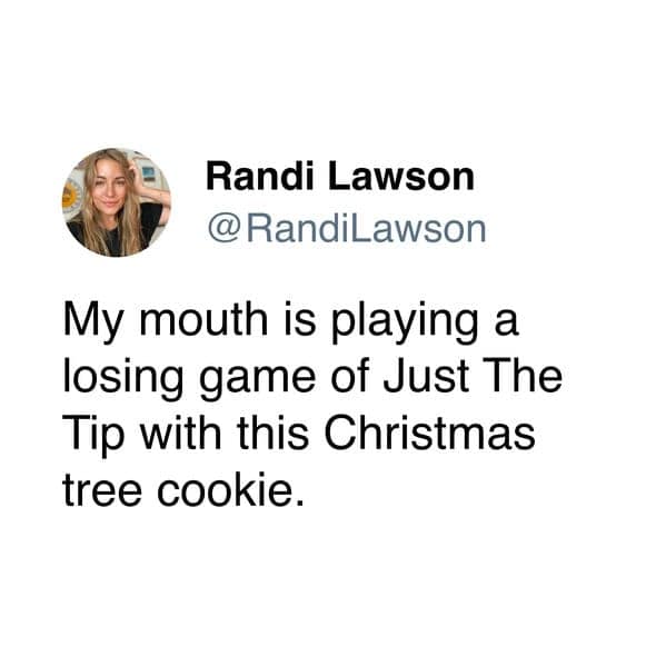 christmas cookie memes, xmas cookie memes, christmas memes, Christmas cookie memes, festive cookie humor, yuletide cookie images, holiday cookie joke pics, funny Christmas memes, humorous festive posts, witty seasonal images, jolly holiday funnies, cookie baking memes, dough-rolling humor, pastry preparation wit, floury kitchen commentary