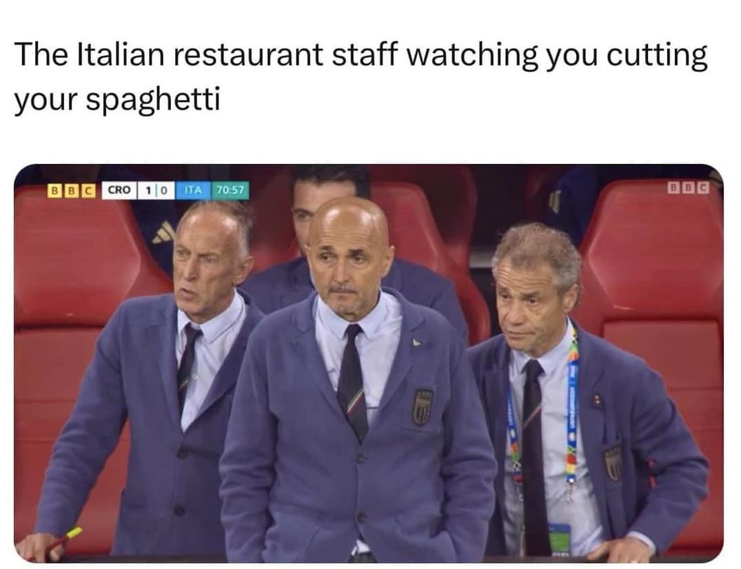 The Italian restaurant staff watching you cutting your spaghetti