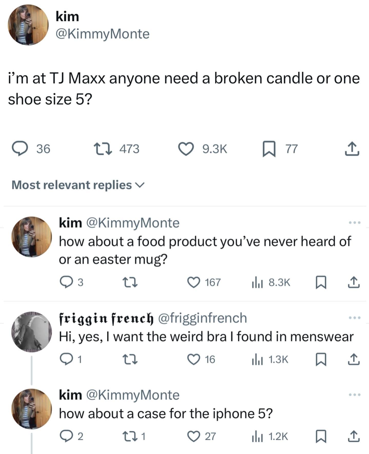 i'm at TJ Maxx anyone need a broken candle or one shoe size 5?