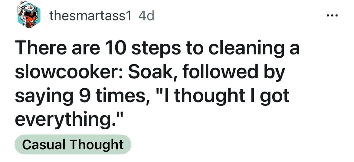 funny shower thoughts, humorous shower thoughts, amusing shower insights, comical shower ponderings, weird shower thoughts, odd shower musings, strange shower contemplations, unusual shower reflections, mind blowing shower thoughts, thought-provoking shower ideas, brain-bending shower notions, reality-challenging shower epiphanies