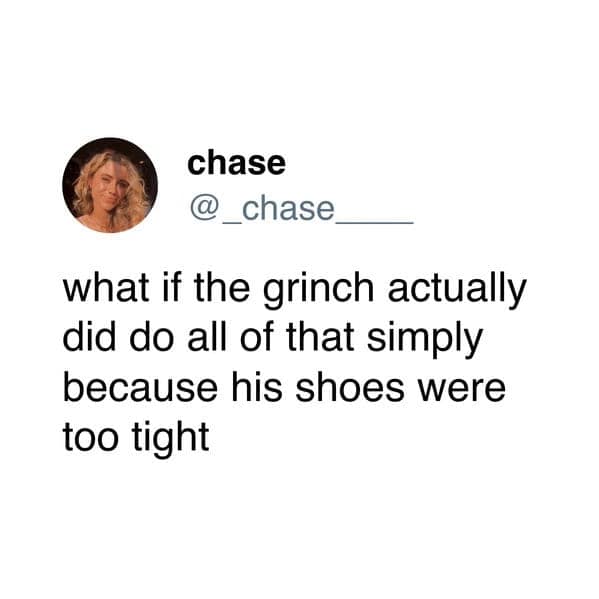grinch meme, grinch memes, grinch tweets, grinch holiday memes: holiday-themed grinch pics, yuletide grinch jokes, celebratory grinch silliness