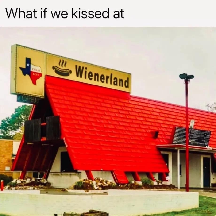 What if we kissed at Wienerland