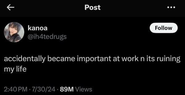 accidentally became important at work n its ruining my life