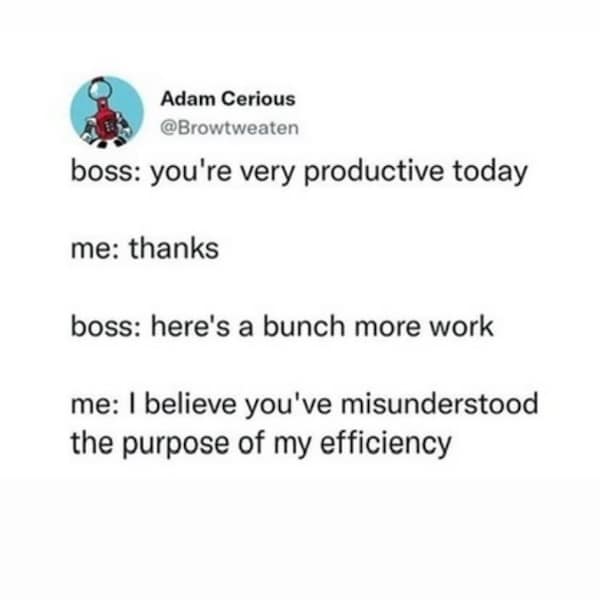 work memes, funny work tweets, office memes, job memes, workplace memes, Funny work memes, humorous work memes, amusing work memes, work humor, Work humor, office humor, job humor, professional humor, Work tweets, work-related tweets, funny work tweets, office tweets