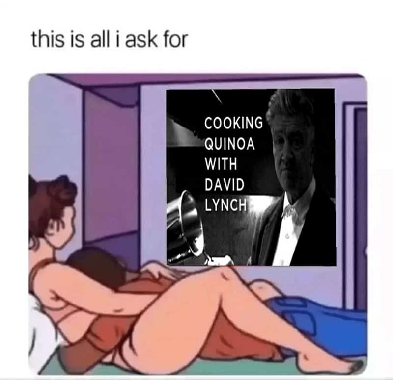 david lynch memes, david lynch, David Lynch tributes, David Lynch homage, David Lynch remembrance, David Lynch fan memorials, Surreal film memes, weird movie memes, bizarre cinema memes, surreal cinematic humor, Cult director memes, iconic filmmaker memes, arthouse director memes, legendary auteur memes