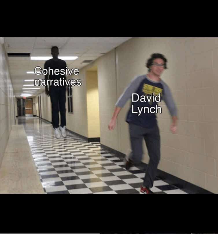 david lynch memes, david lynch, David Lynch tributes, David Lynch homage, David Lynch remembrance, David Lynch fan memorials, Surreal film memes, weird movie memes, bizarre cinema memes, surreal cinematic humor, Cult director memes, iconic filmmaker memes, arthouse director memes, legendary auteur memes