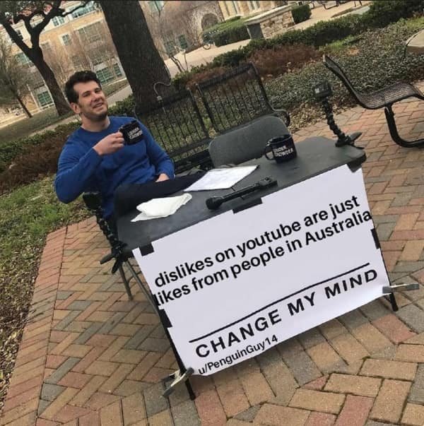 dislikes on youtube are just likes from people in Australia