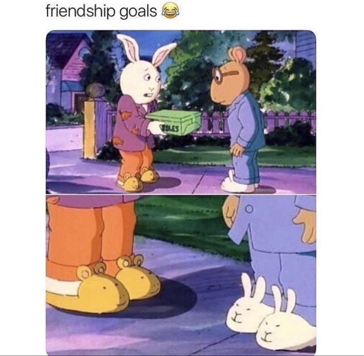 friendship goals arthur slippers