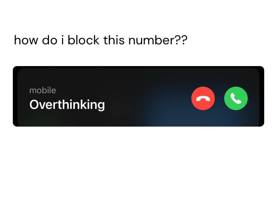 how do i block this number?? mobile Overthinking