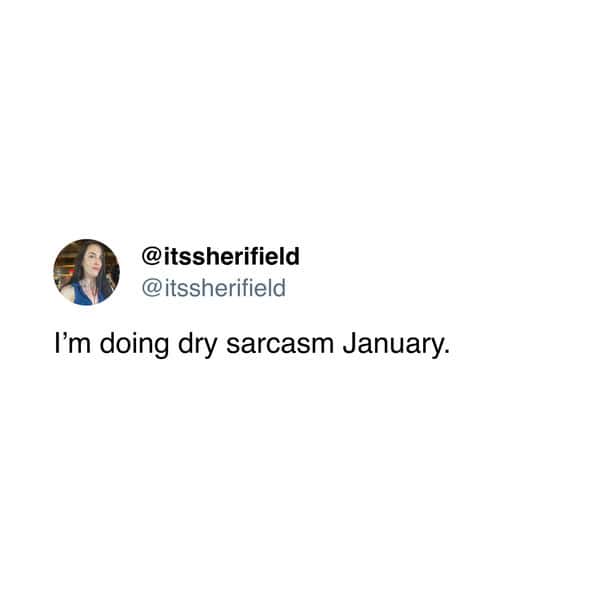 dry january tweets, no-drink january jokes, sober month comedic bits, dryness january humor, dry january memes, new year comedic perspectives, winter dryness laughs, holiday hangover jokes