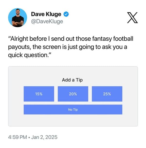 "Alright before I send out those fantasy football payouts, the screen is just going to ask you a quick question."
