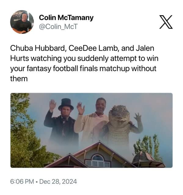 Chuba Hubbard, CeeDee Lamb, and Jalen Hurts watching you suddenly attempt to win your fantasy football finals matchup without them