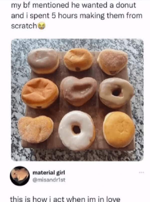 my bf mentioned he wanted a donut and i spent 5 hours making them from scratchi