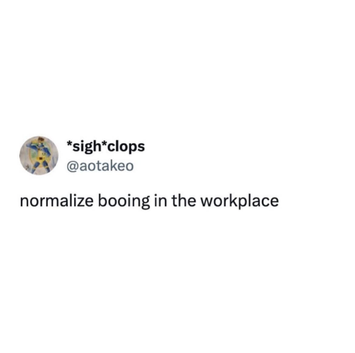 normalize booing in the workplace