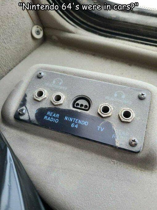 "Nintendo 64's were in cars?"