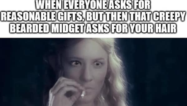 lotr memes, lord of the rings memes, ring jokes, hobbit comedic angles, fantasy comedic bits, middle-earth jokes, realm-based humor, epic saga banter, gandalf memes, wizard comedic takes, mystic leadership spoofs, tolkien humor, realm-based dryness, literary comedic references