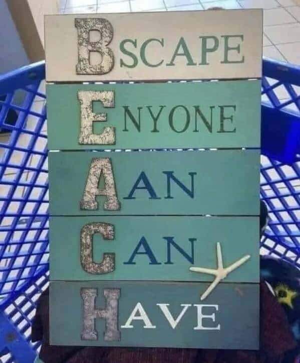 B SCAPE ENYONE AAN GAN HAVE