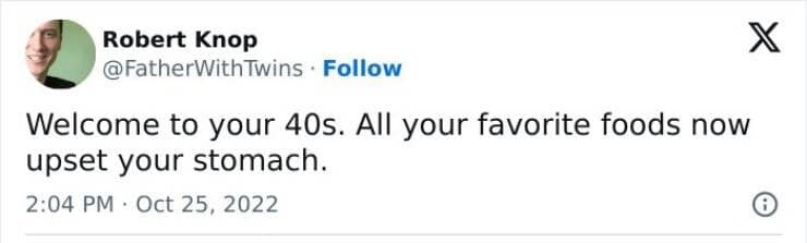 memes about turning 40, welcome to your 40's, age 40 humor, over-the-hill comedic bits, four-decade jokes, funny 40 jokes, comedic milestone references, midlife witty cracks, fortieth-year jest, age humor, comedic growing older, birthday sarcasm, adulting funnies, middle age laughs, over-30 comedic illusions, halfway comedic introspection, midlife banter