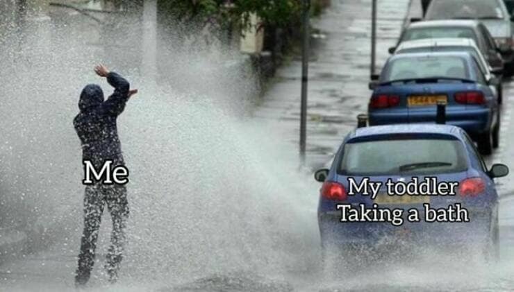 Me My toddler Taking a bath